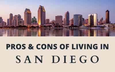 Pros & Cons of Living in San Diego, California