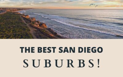Best San Diego Suburbs to Live in