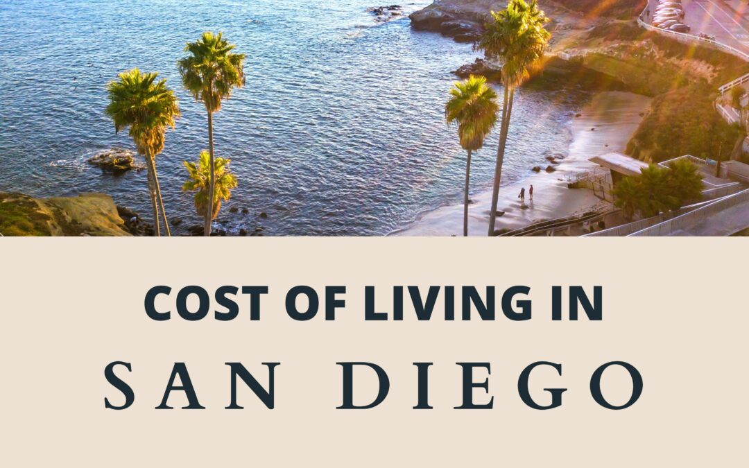 Cost of Living in San Diego, California