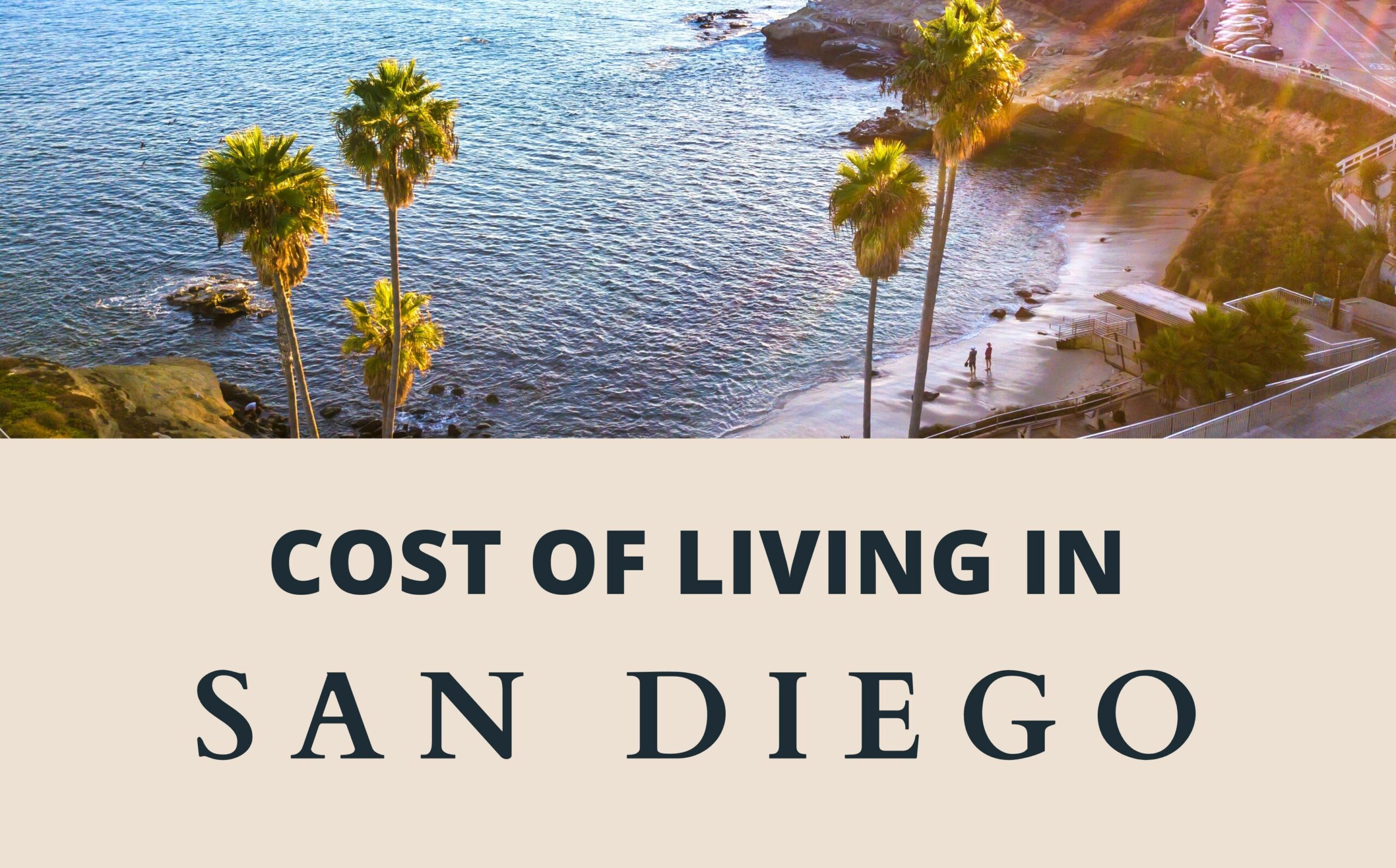 cost of living in San Diego feature image