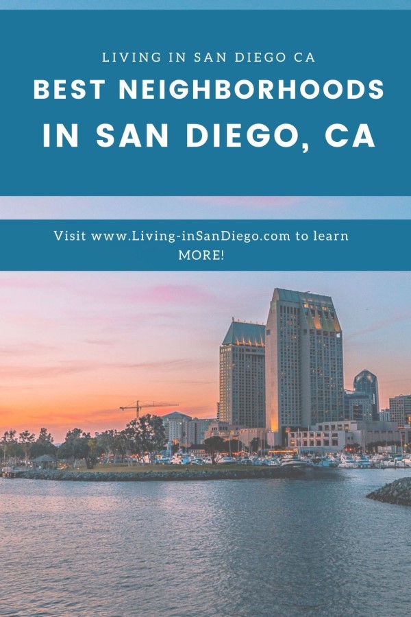 Best San Diego neighborhoods, Living in San Diego real estate