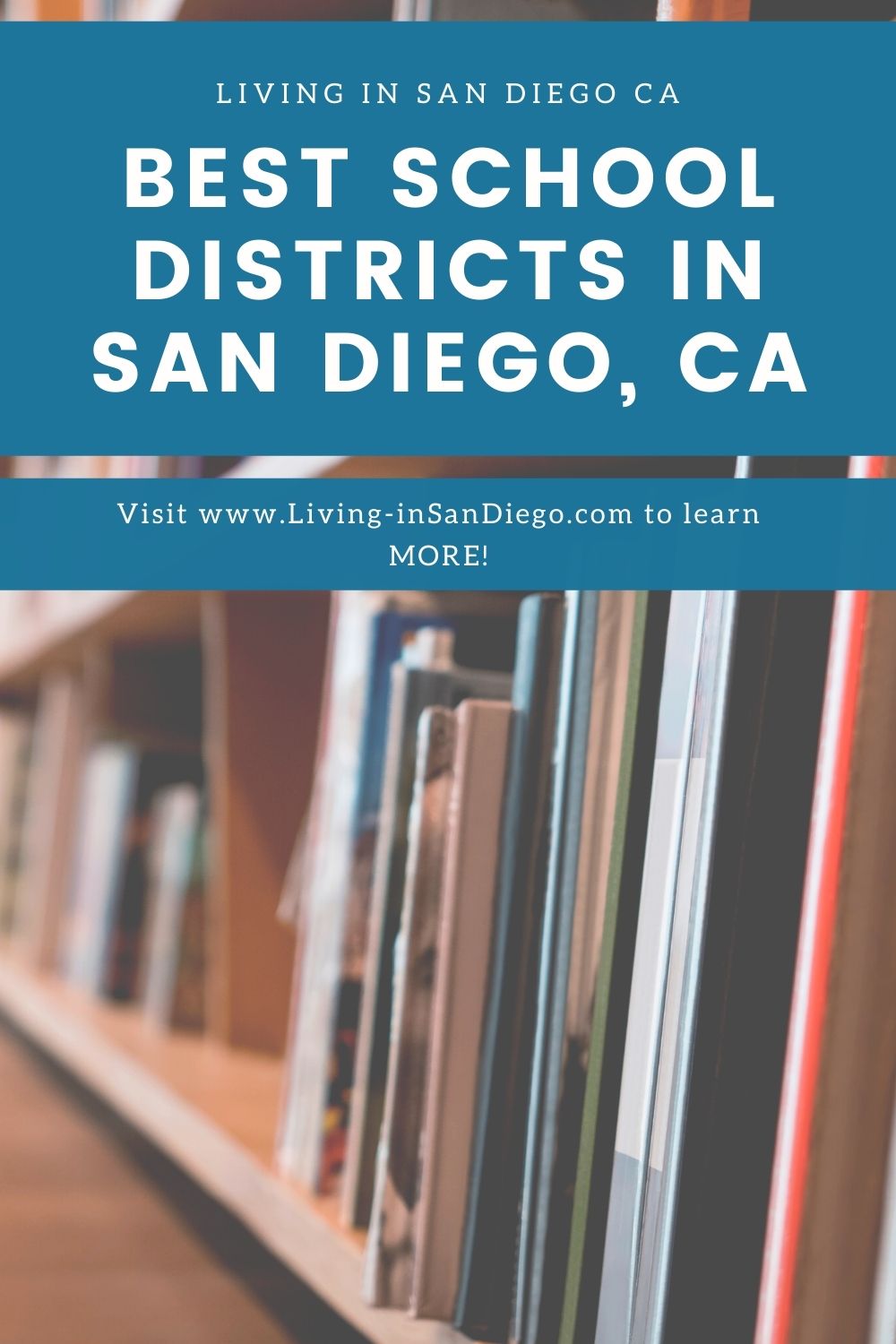 Best school districts in San Diego, Living in San Diego