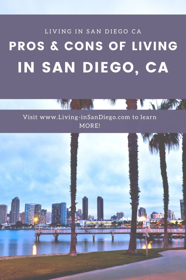 Pros and cons of Living in San Diego