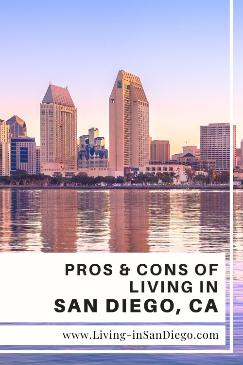 Pros and cons of Living in San Diego (8)