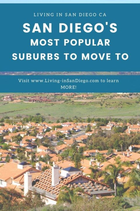 Best San Diego Suburbs To Live In - Living In San Diego