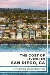 Cost of Living in San Diego, California  Living in San Diego