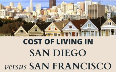 Cost of Living in San Diego vs San Francisco