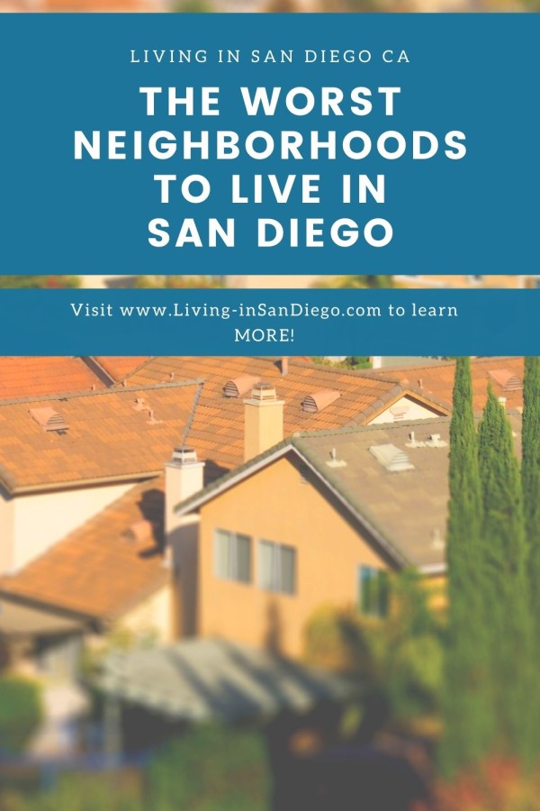 Worst neighborhoods in San Diego (1)