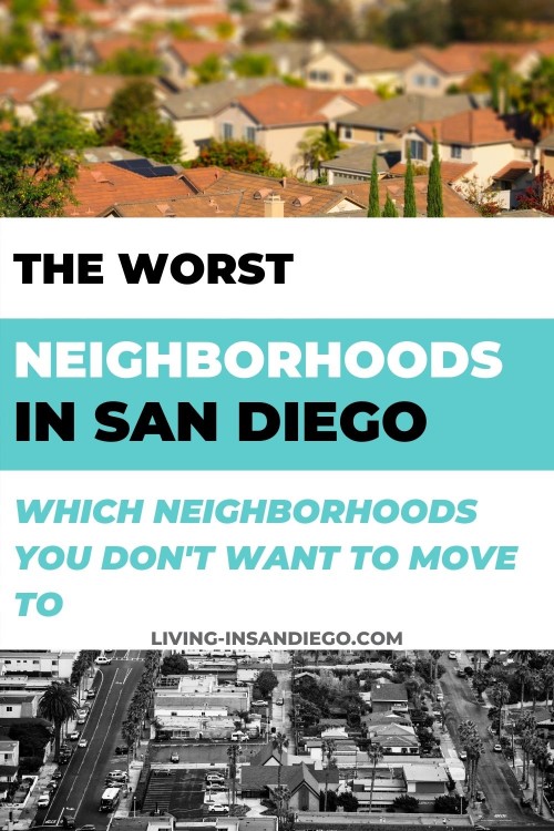 Worst neighborhoods in San Diego