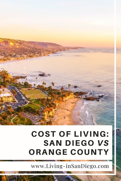 Cost of living in San Diego versus Orange County
