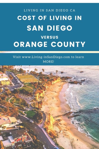 Cost of living in San Diego versus Orange County