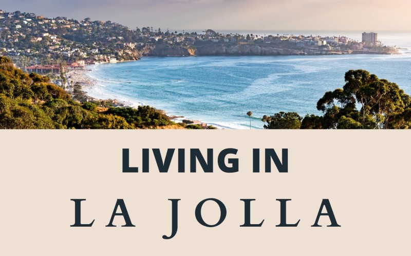 Living in La Jolla CA feature img