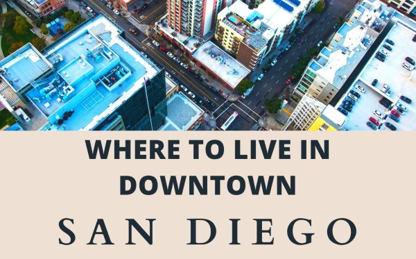 where to live in downtown San Diego feature img