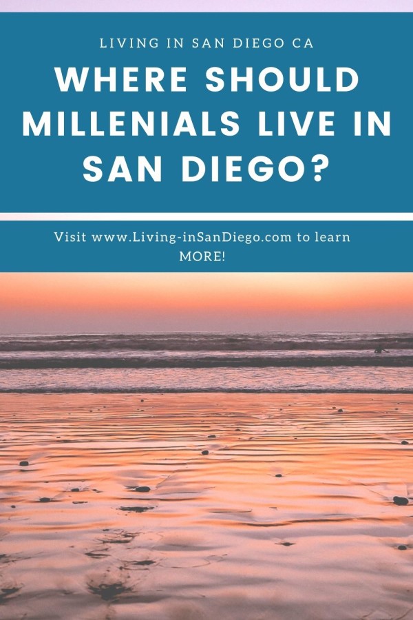 where should millennials live in San Diego (7)