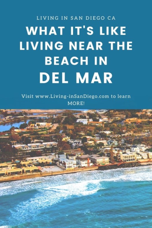 All about Living in Del Mar San Diego (2)