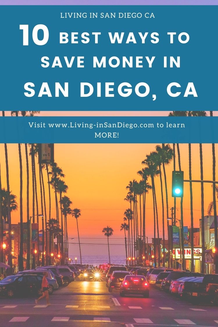 best ways to save money in San Diego, Living in San Diego (2)
