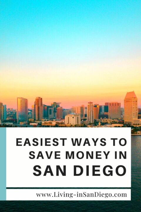 Ways to save money while living in San Diego - Living in San Diego