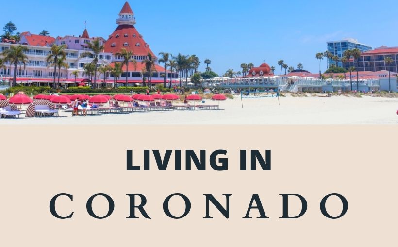 Living in Coronado Island San Diego